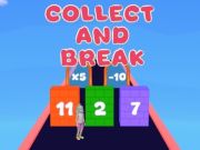 Collect and Break
