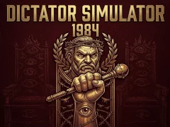 Dictator Simulator: 1984 — 無料オンラインゲーム