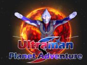 Ultraman Planet Adventure 
