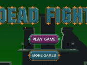 Dead Fight 