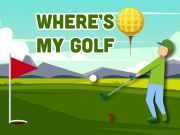 Where's My Golf? Where's My Golf?
