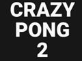 Crazy Pong 2 
