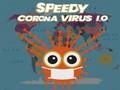 Speedy Corona Virus. io 