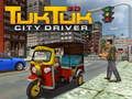 Tuk Tuk City Driver 3D 