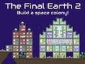 The Final Earth 2 