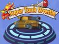 Super Tank Wrestle 