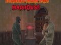 Slenderman Horror Story MadHouse 