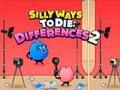 Silly Ways to Die Differences 2 