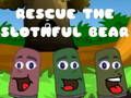 Rescue The Slothful Bear 