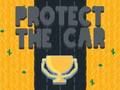 Protect The Car 