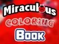 Miraculous Coloring Book 