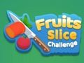 Fruits Slice Challenge 