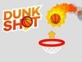 Dunk Shot 