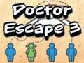 Doctor Escape 3 