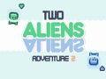 Two Aliens Adventure 2 