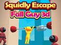 Squidly Escape Fall Guy 3D Squidly Escape Fall Guy 3D