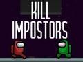 Kill Impostors 