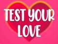 Test Your Love 