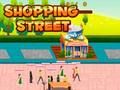 Shopping Street Shopping Street