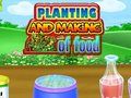 Planting and Making Of Food 