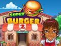 Super Burger 2 Super Burger 2