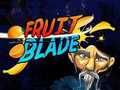 Fruit Blade Fruit Blade