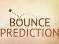 Bounce Prediction 