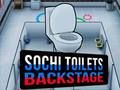 Sochi Toilets : Backstage 
