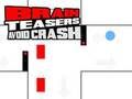 Brain Teasers Avoid Crash 