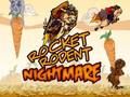 Rocket rodent nightmare 