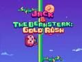 Jack and the Beansteak: Gold Rush 