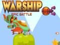 Warship Epic Battle 