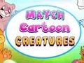 Match Cartoon Creatures 