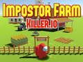 Impostor Farm Killer. io 