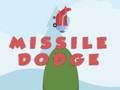 Missile Dodge 