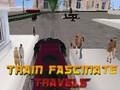 Train Fascinate travels 