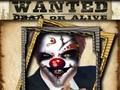 Wanted dead or alive Wanted dead or alive