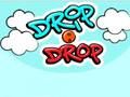 Drip Drop 