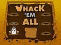 Whack 'em All 