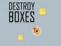 Destroy Boxes 