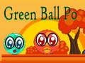 Green Ball Po 
