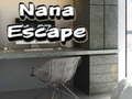 Nana Escape 