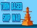 Turn Based Ship War 