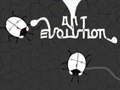 Ant Evolution 
