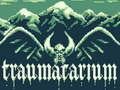 Traumatarium 