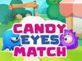 Candy Eyes Match 