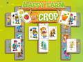 Happy Farm The crop 