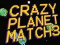 Crazy Planet Match 3 