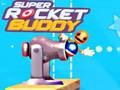 Super Rocket Buddy 
