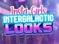 Insta Girls Intergalactic Looks 